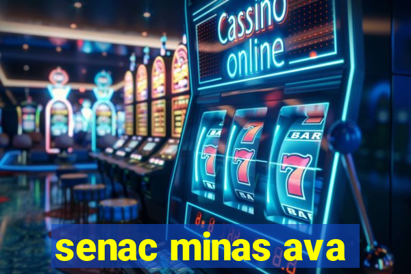 senac minas ava